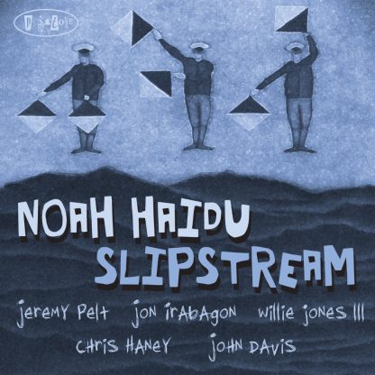 PR8077 - Noah Haidu - Slipstream (cover)