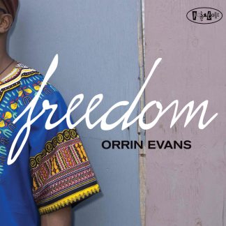 PR8083 - Orrin Evans - Freedom (cover)