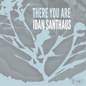 PR8111 - Idan Santhaus - There You Are (cover)