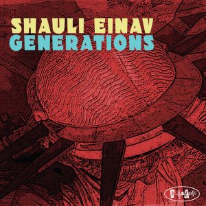 PR8113 - Shauli Einav - Generations (cover)
