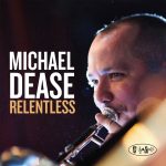 PR8127 - Michael Dease - Relentless (cover)