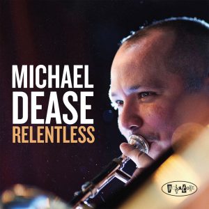 PR8127 - Michael Dease - Relentless (cover)