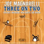 PR8142 - Joe Magnarelli - Three On Two (cover)