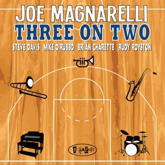 PR8142 - Joe Magnarelli - Three On Two (cover)