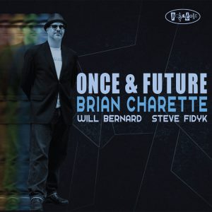 PR8153 - Brian Charette-Once & Future (cover)