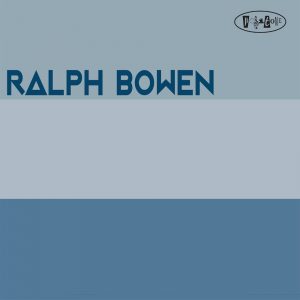 PR8172 - Ralph Bowen - Ralph Bowen (cover)