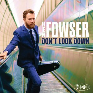 PR8178 - Ken Fowser - Dont Look Down (cover)