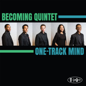 PR8192 - Becoming Quintet-One-Track Mind (cover)